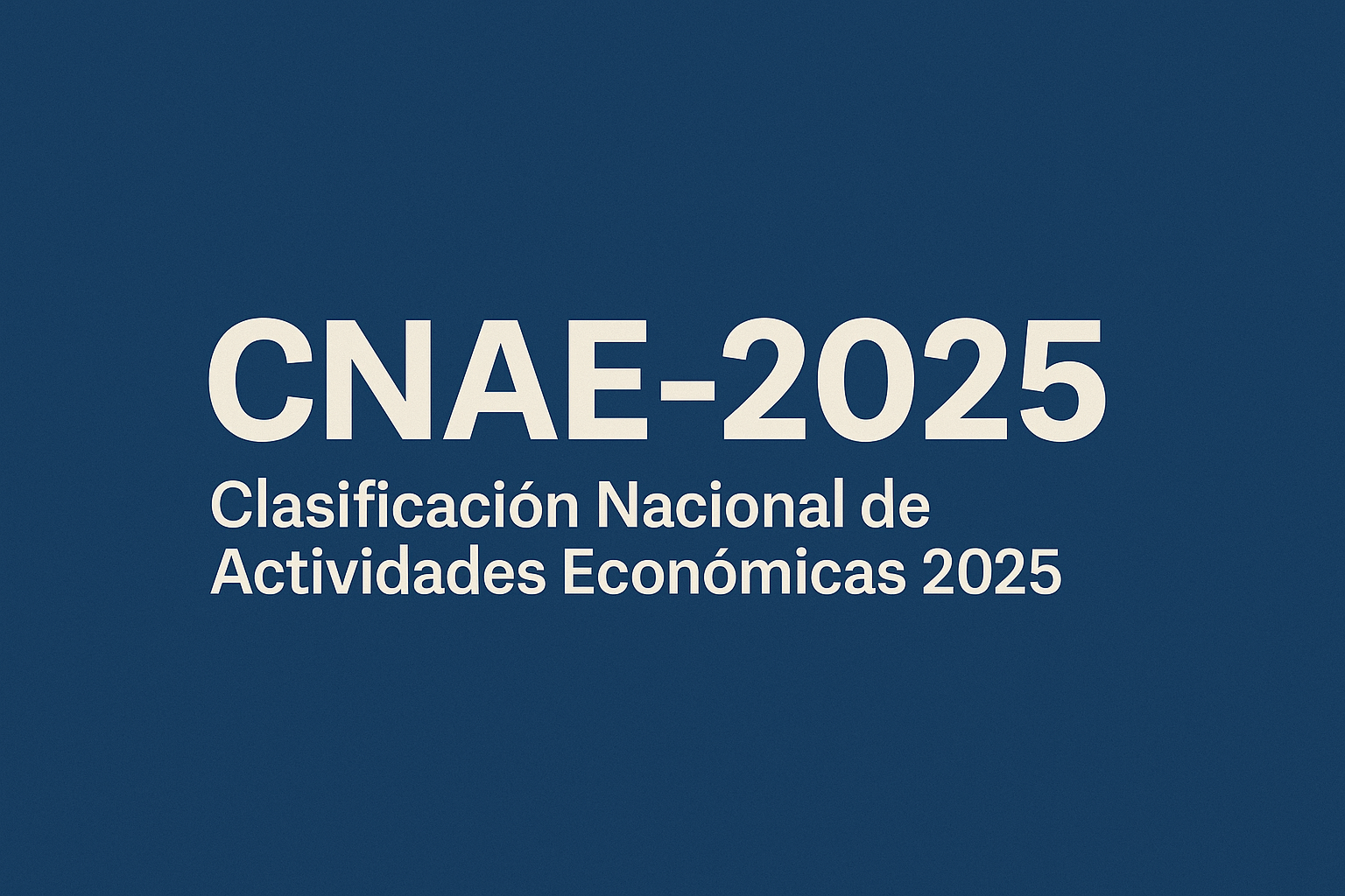En letras grandes, el texto "CNAE-2025".